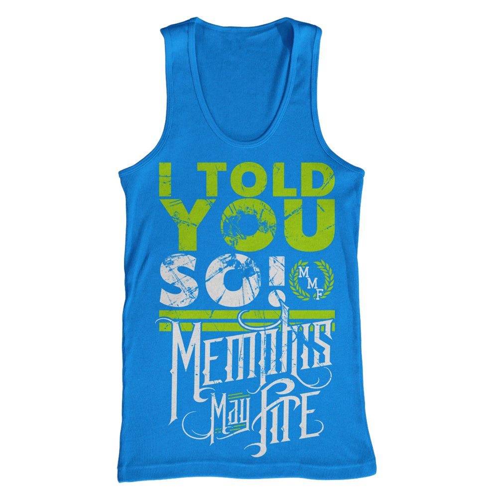 Told You So Blue Tank Top